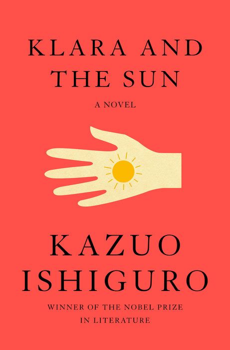 Cover for Klara and the Sun by Kazuo Ishiguro